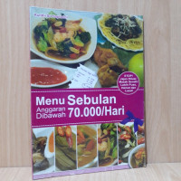 Menu Sebulan Anggaran Dibawah 70.000 / Hari