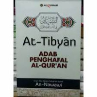 At-Tibyanu fi Adabi Hamalatil Qur'ani