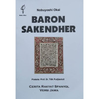 Image of Baron Sakendher : Cerita Rakyat Spanyol Versi Jawa