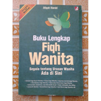 Image of Buku Lengkap Fiqh Wanita SegalaTentang Wanita Ada Di Sini