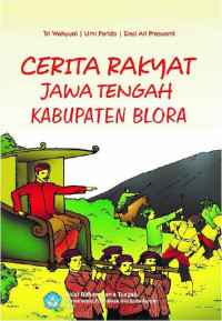 Image of Cerita Rakyat Jawa Tengah Kabupaten Blora