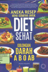 Aneka Resep Menu Istimewa Untuk Diet Sehat Golongan Darah A B O AB