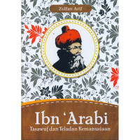 Image of Ibn Arabi Tasawuf Dan Teladan Kemanusiaan