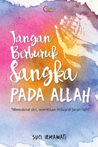 Image of Jangan Berburuk Sangka Pada Allah