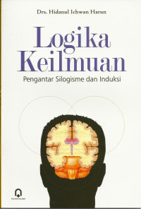 Image of Logika Keilmuan Pengantar Silogisme Dan Induksi