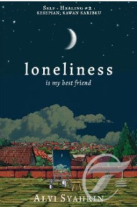Image of Loneliness is my best friend
