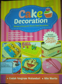 Image of Cake Decoration : Meraup Untung Dari Bisnis Cake Decoration