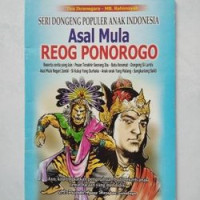 Image of Asal Mula Reog Ponorogo Dan Cerita-Cerita Rakyat