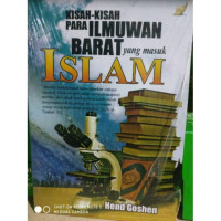 Image of Kisah-Kisah Para Ilmuwan Barat Yang Masuk Islam