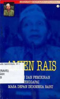 Image of Biografi Cendekiawan Politik Amien Rais