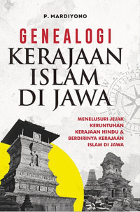 Genealogi Kerajaan Islam di Jawa