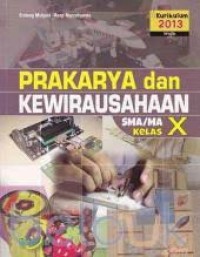 Prakarya dan Kewirausahaan SMA/MA Kelas X