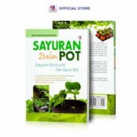 Sayuran Dalam Pot Sayuran Konsumsi Tak Harus Beli