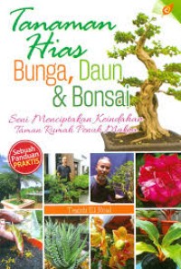 Tanaman Hias Bunga, Daun & Bonsai