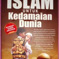 Image of Islam Untuk Kedamaian Dunia