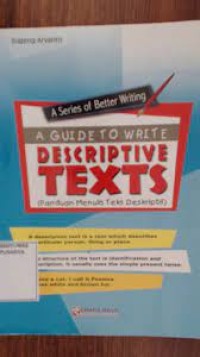 Image of A Series Of Better Writting : A Guide To Write Descriptive Texts