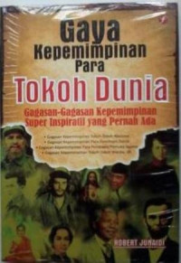 Image of Gaya Kepemimpinan Para Tokoh Dunia