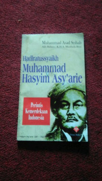 Image of Hadlratussyaikh Muhammad Hasyim Asy'arie Perintis Kemerdekaan Indonesia