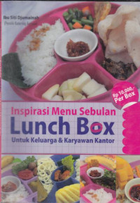 Inspirasi Menu Sebulan Lunch Box Untuk Keluarga & Karyawan Kantor