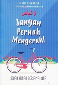 Image of Jangan Pernah Menyerah