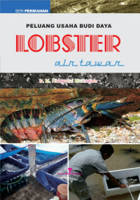 Peluang Usaha Budi Daya Lobster Air Tawar