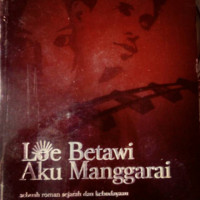 Image of Loe Betawi Aku Maggarai