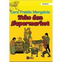 Cara Praktis Mengelola Toko  dan Supermarket